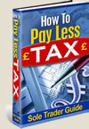 Sole Trader Guide To How To Pay Less Tax